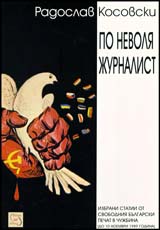 Po nevolia jurnalist