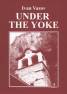 Under the yoke