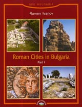 Roman Cities of Bulgaria Part I