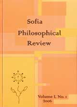 Sofia Philosophical Review, 2006/ Volume I, No.1