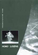Homo Ludens, 2006/ broi 12