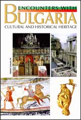 Encounters with Bulgaria: Cultural and Historical Heritage