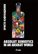 ABSOLUT SEMIOTICS IN ABSOLUT WORLD