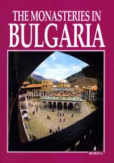 The monasteries in Bulgaria