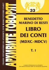Arhivite govoriat № 33 - Benedetto Marino di Resti – Libro dei conti (MDXC-MDCV) - Tom 1