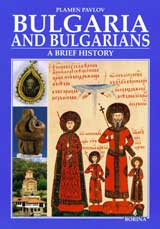 Bulgaria and bulgarians – a brief history