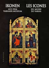 Ikonen aus dem Varnaer Museum / Les icones du musee de Varna