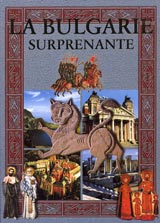La Bulgarie surprenante