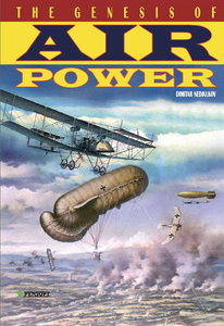 The Genesis of Air Power
