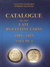 Catalogue of the Late Byzantine Coins 1081-1453, Vol. I - 1081-1261.