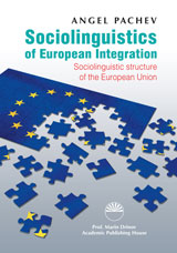 Sociolinguistics of European Integration. Sociolinguistic Structure of the European Union