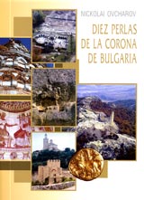 Diez perlas de la corona de Bulgaria