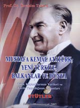 Mustafa Kemal Atatiurk, nova Turciia, Balkanite i sveta