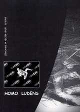 Homo Ludens, 2005/ broi 11