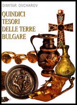 Quindici Tesori Delle Terre Bulgare