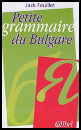 Petite grammaire du Bulgare