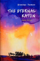 The Eternal Katun • Gypsy Stories