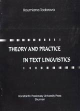 Theory and Practice in Text Linguistics